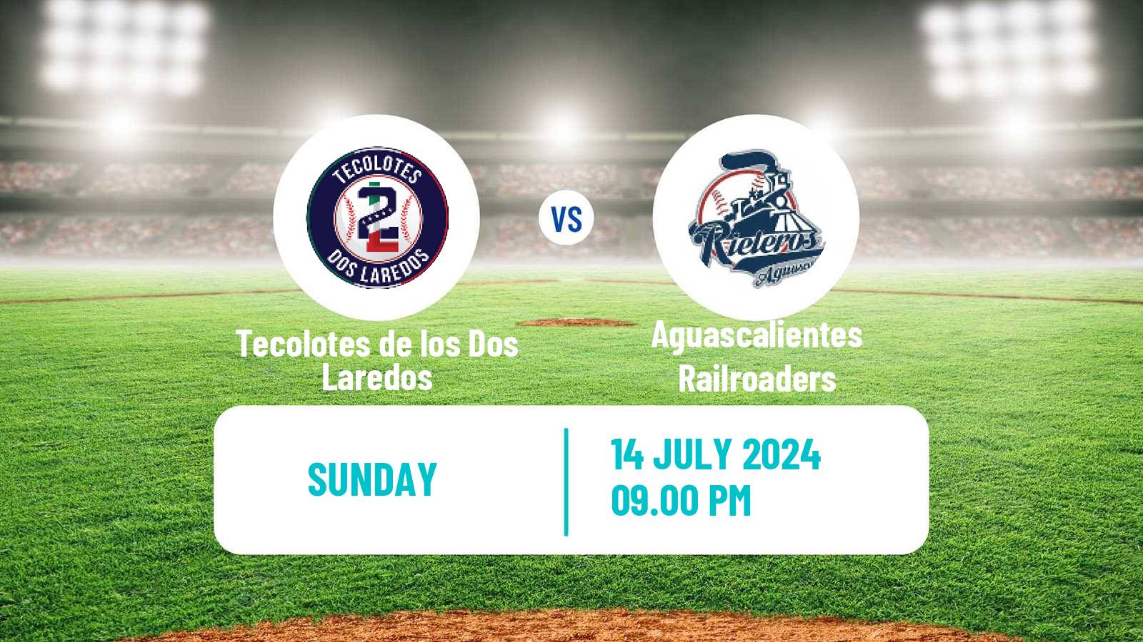 Baseball LMB Tecolotes de los Dos Laredos - Aguascalientes Railroaders