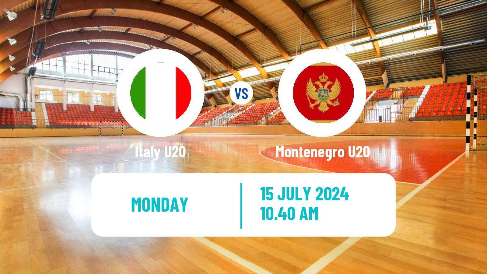 Handball European Championship U20 Handball Italy U20 - Montenegro U20