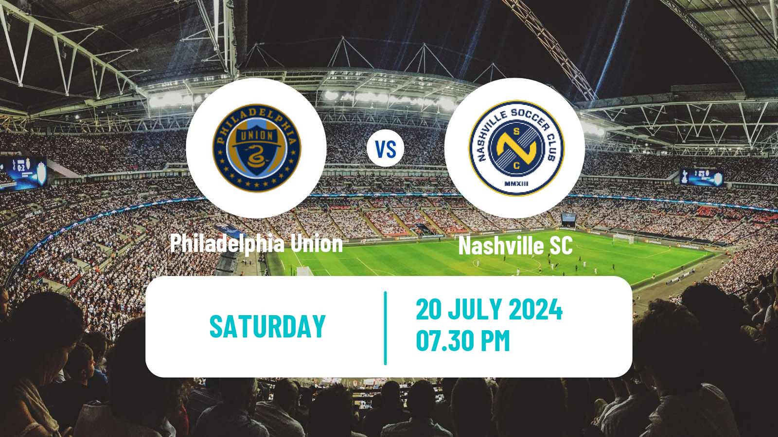 Soccer MLS Philadelphia Union - Nashville SC