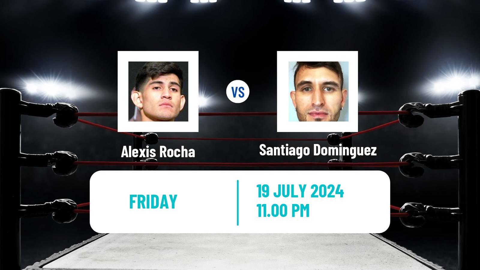 Boxing Welterweight Others Matches Men Alexis Rocha - Santiago Dominguez