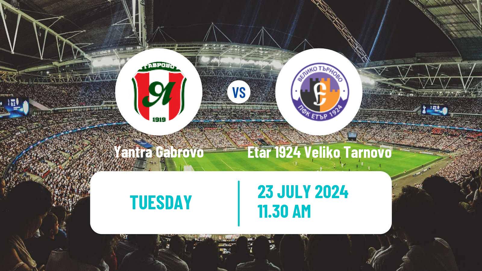 Soccer Bulgarian Vtora Liga Yantra Gabrovo - Etar 1924 Veliko Tarnovo