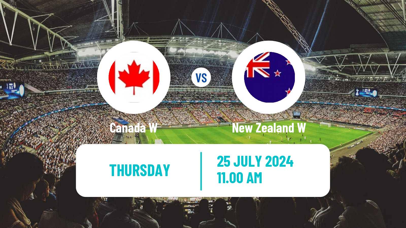 Soccer Olympic Games - Football Women Canada W - New Zealand W