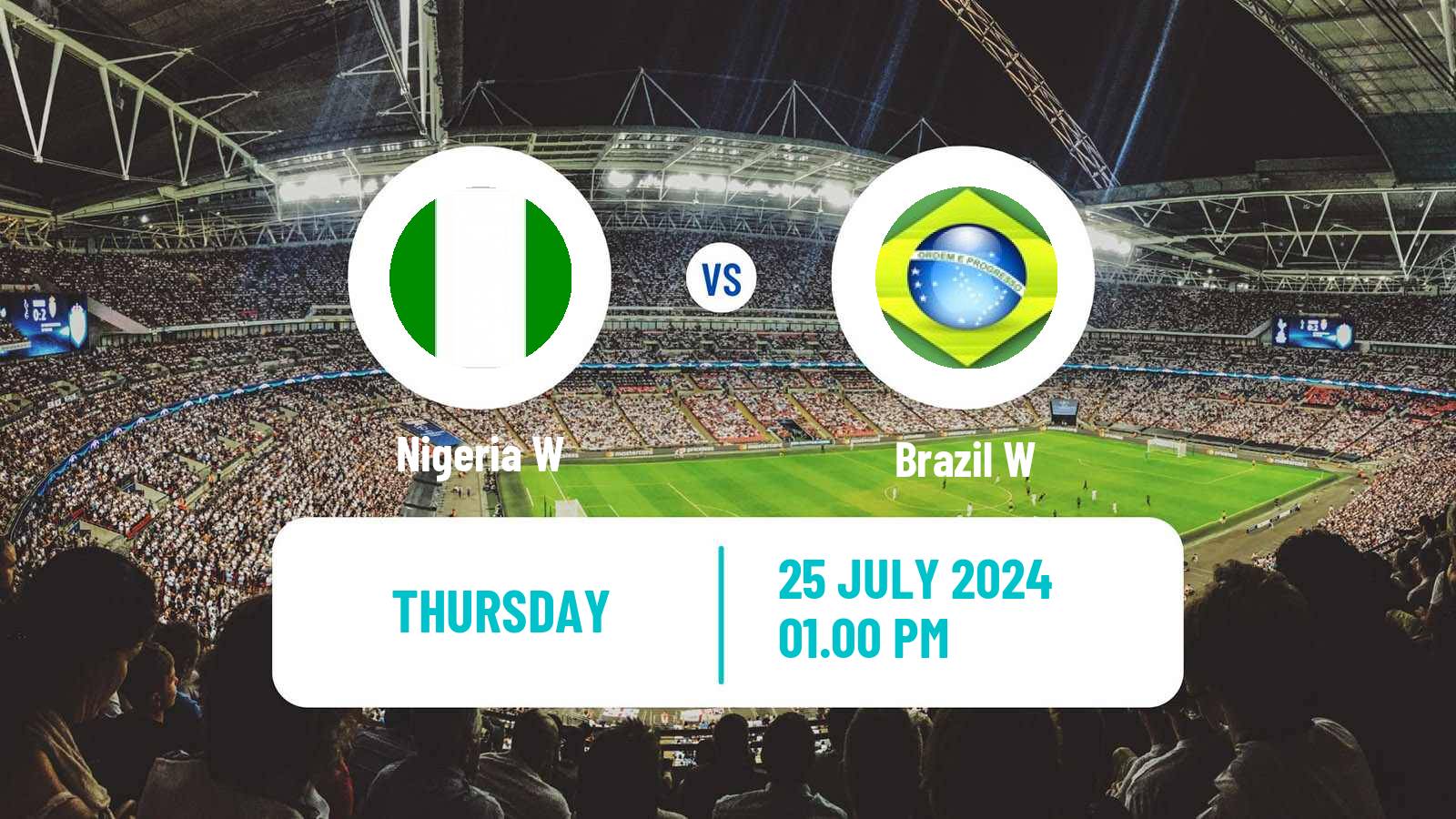 Soccer Olympic Games - Football Women Nigeria W - Brazil W