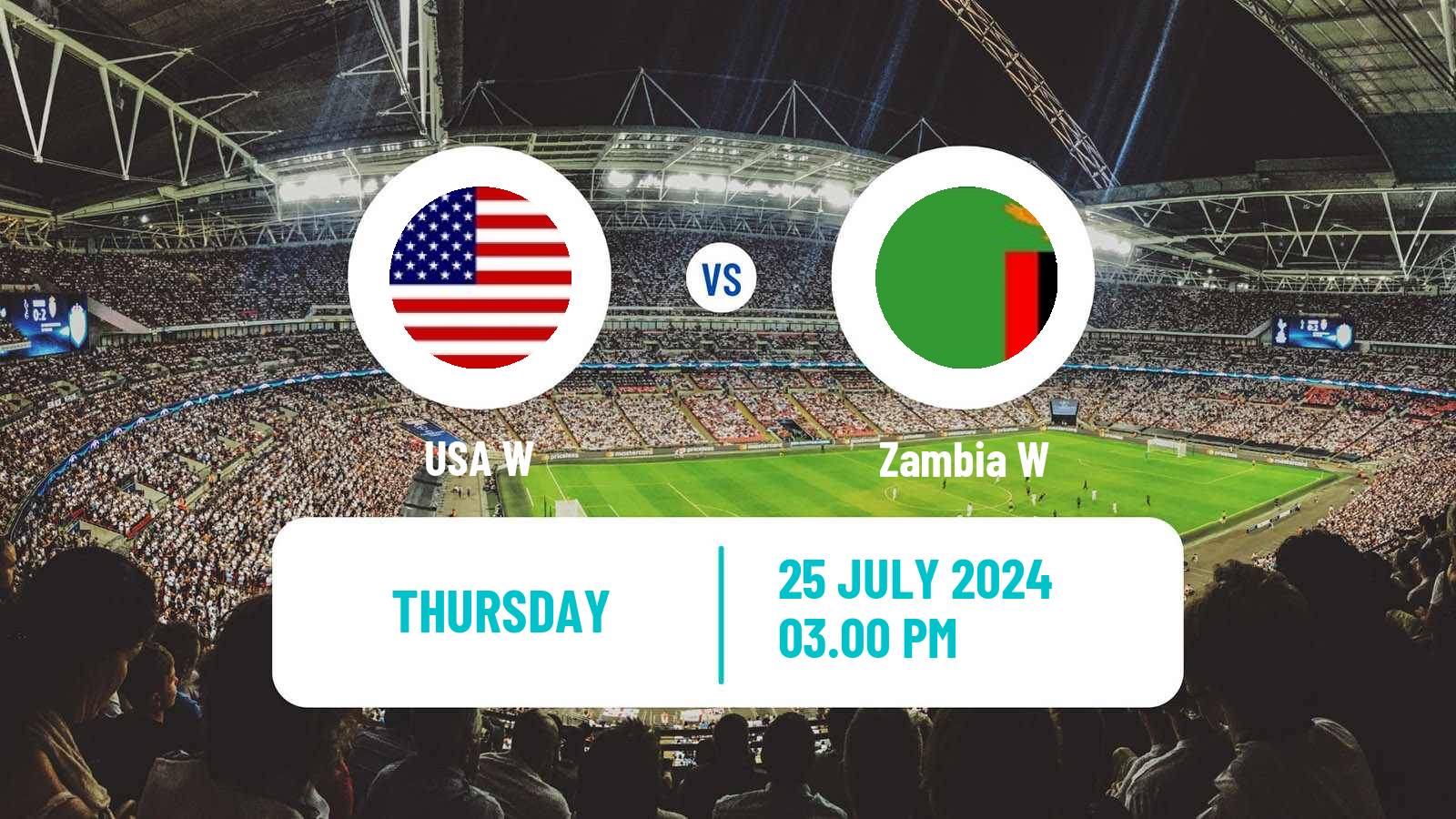 Soccer Olympic Games - Football Women USA W - Zambia W