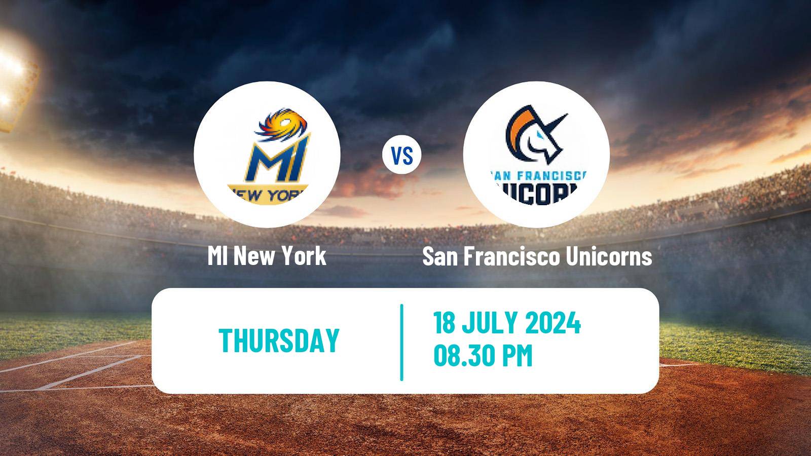 Cricket MLC Cricket MI New York - San Francisco Unicorns