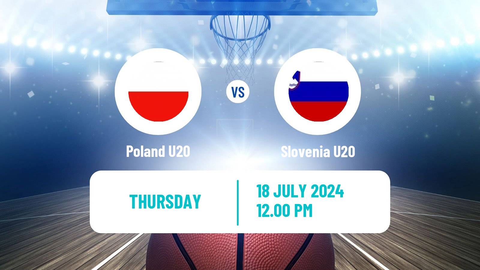 Basketball EuroBasket U20 Poland U20 - Slovenia U20