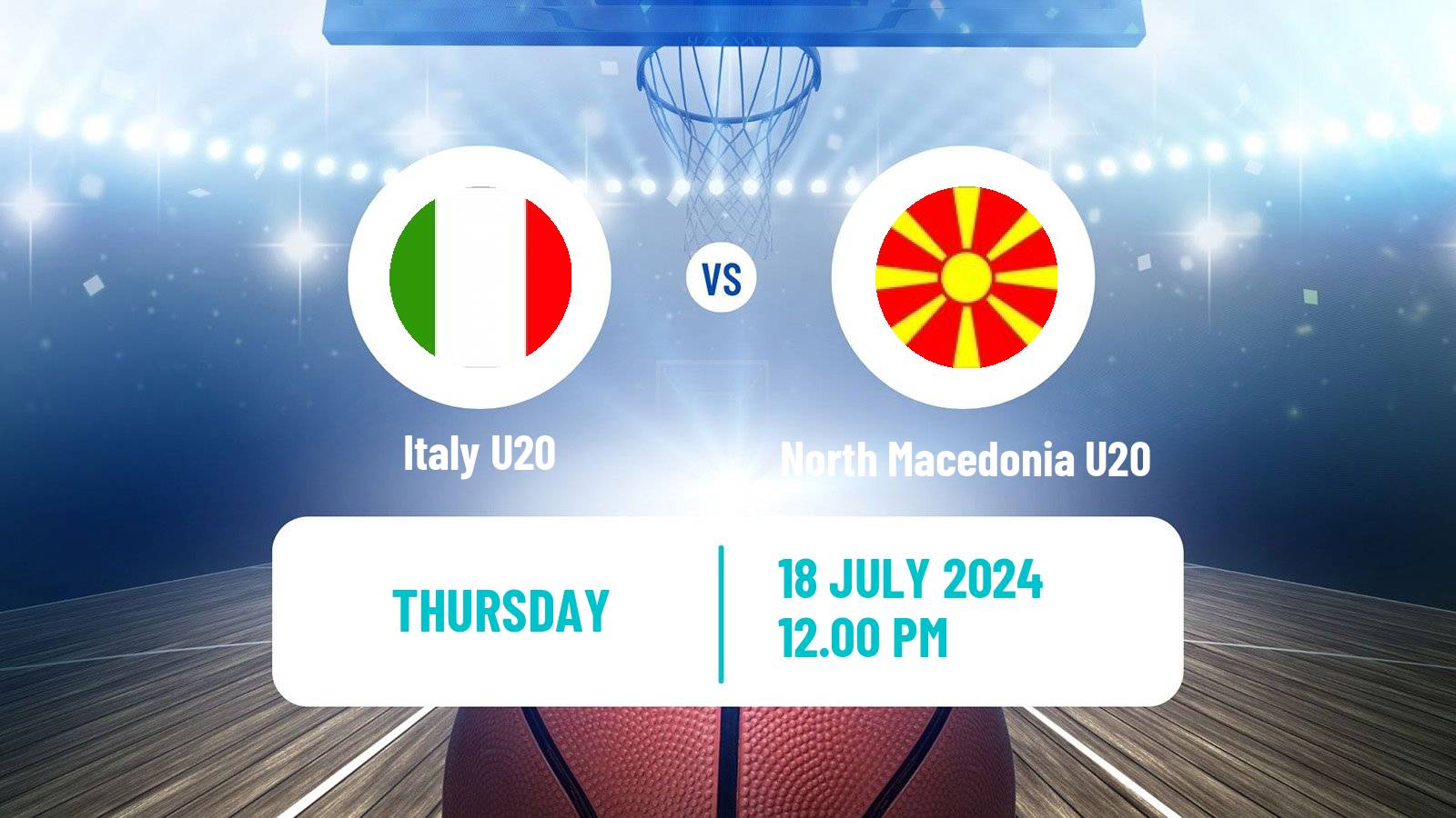 Basketball EuroBasket U20 Italy U20 - North Macedonia U20