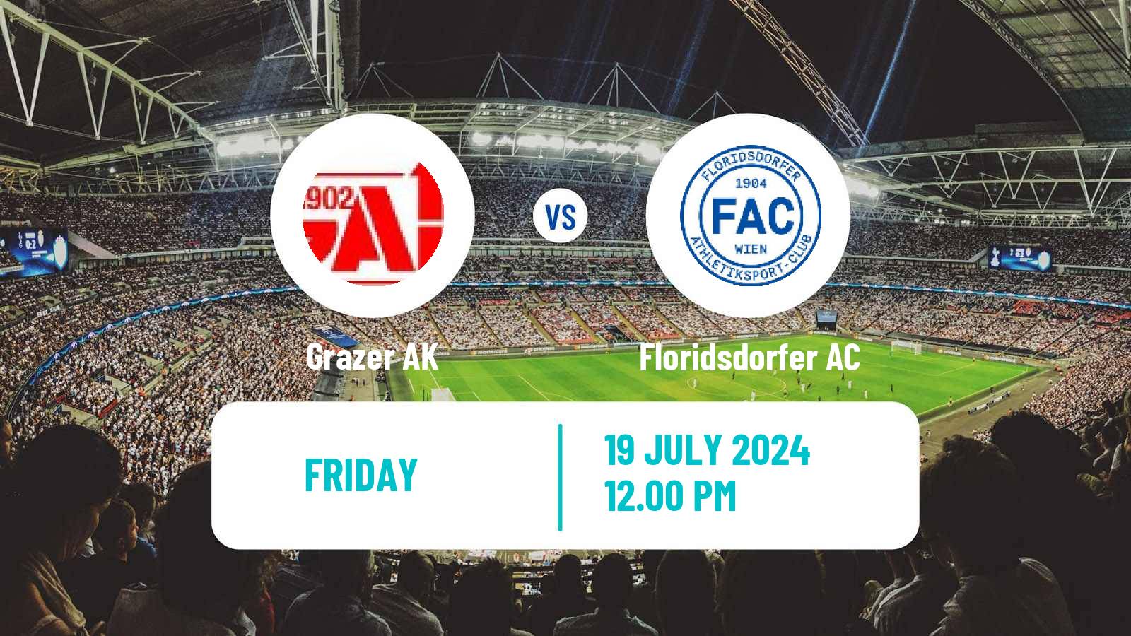 Soccer Club Friendly Grazer AK - Floridsdorfer AC