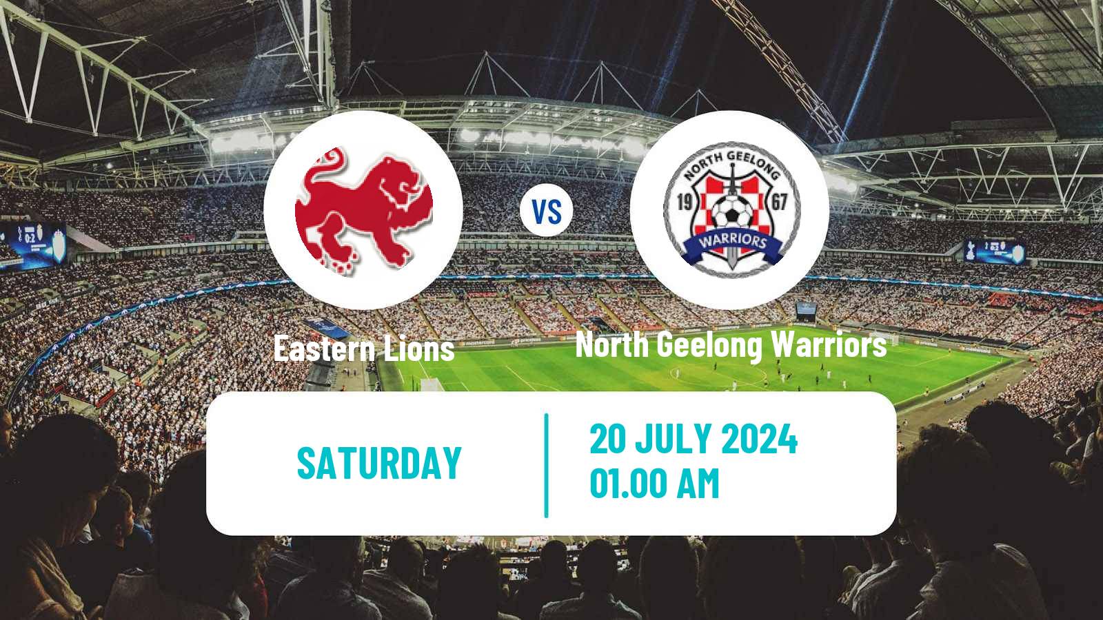 Soccer Australian Victoria Premier League Eastern Lions - North Geelong Warriors