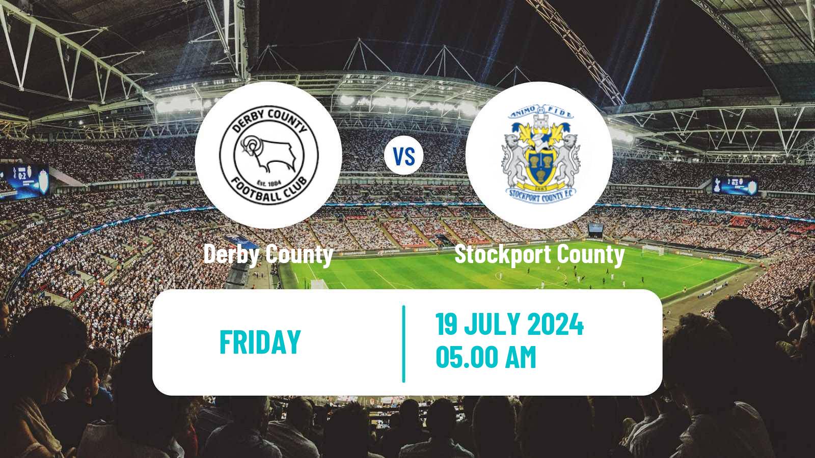 Soccer Club Friendly Derby County - Stockport County