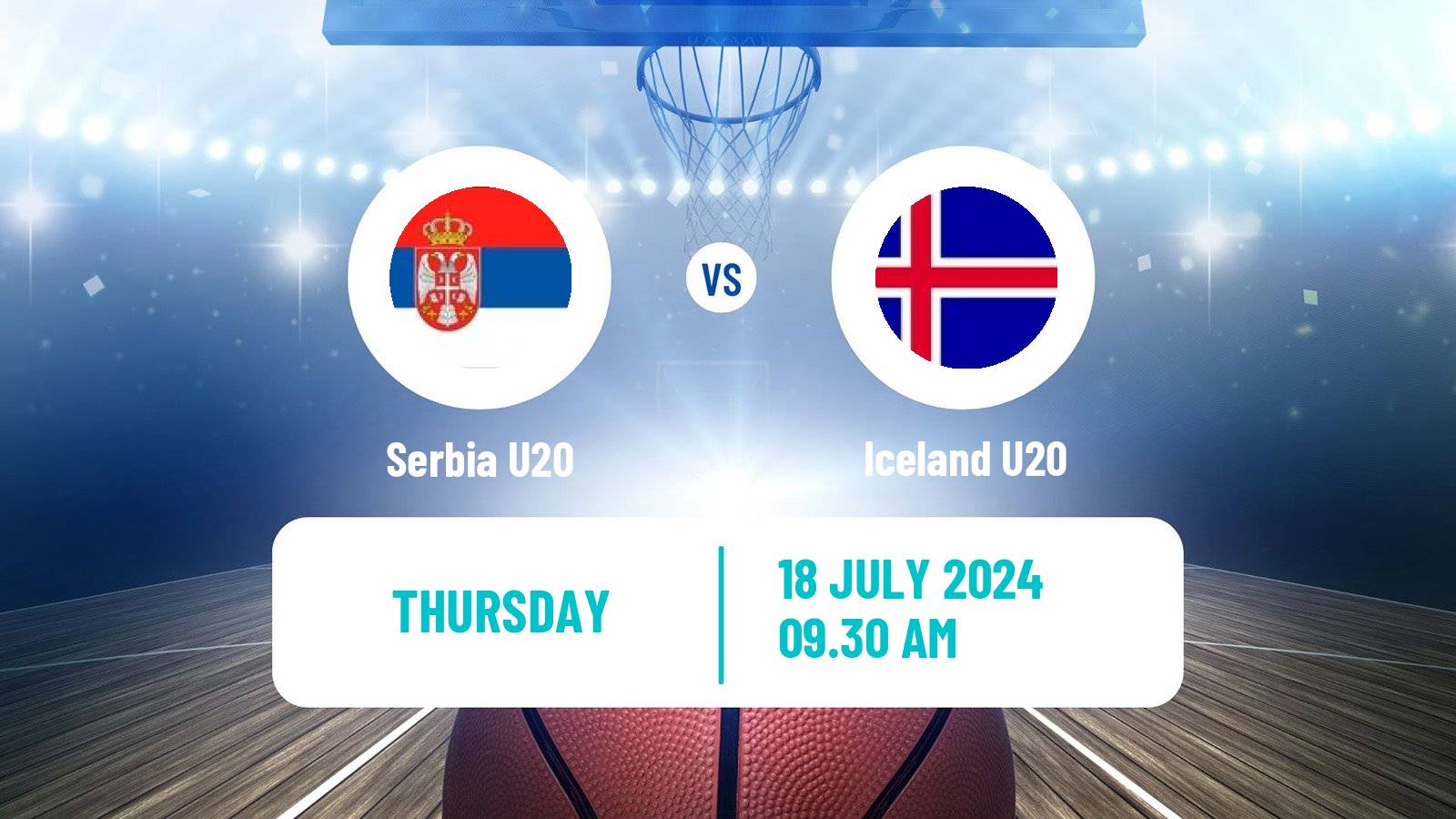 Basketball EuroBasket U20 Serbia U20 - Iceland U20