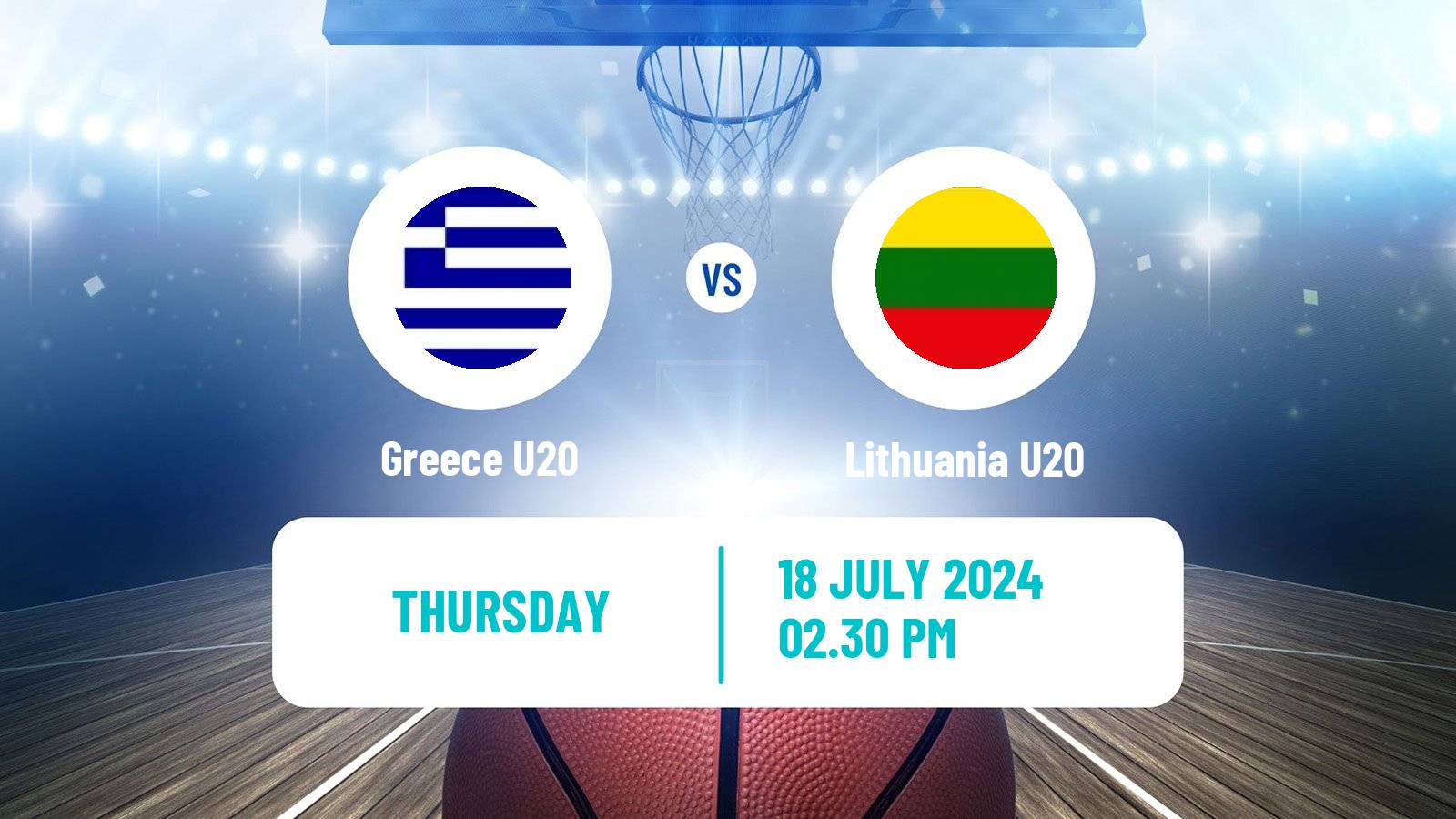 Basketball EuroBasket U20 Greece U20 - Lithuania U20