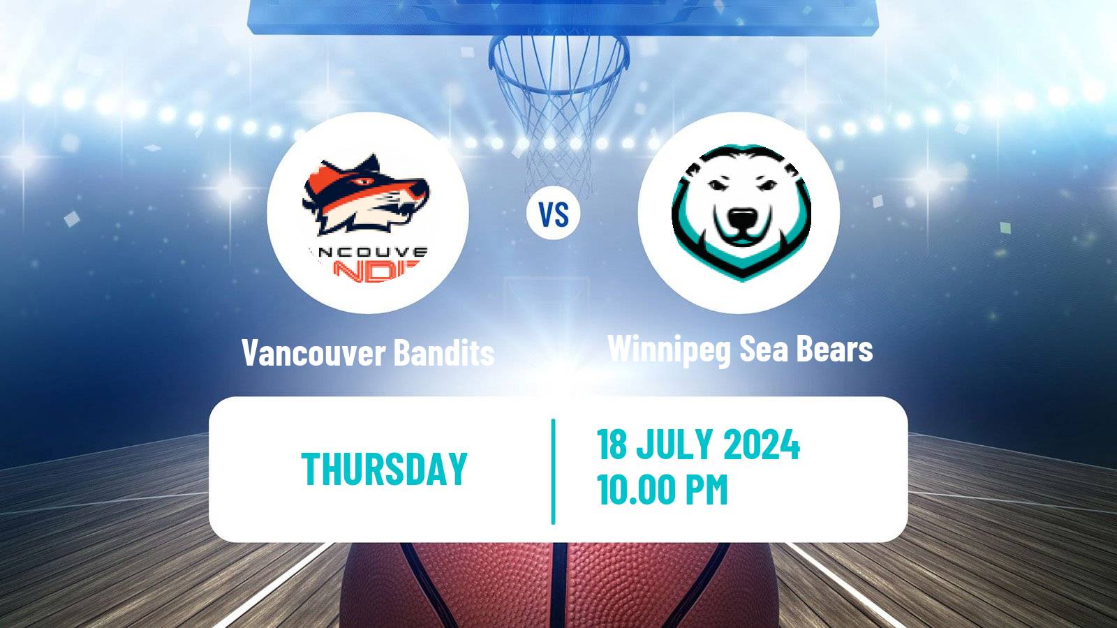 Basketball Canadian CEBL Vancouver Bandits - Winnipeg Sea Bears