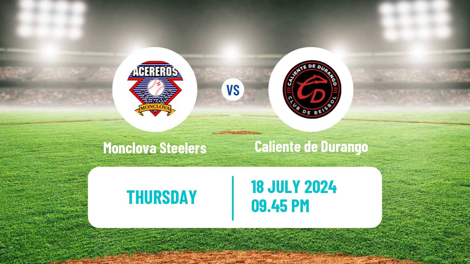 Baseball LMB Monclova Steelers - Caliente de Durango