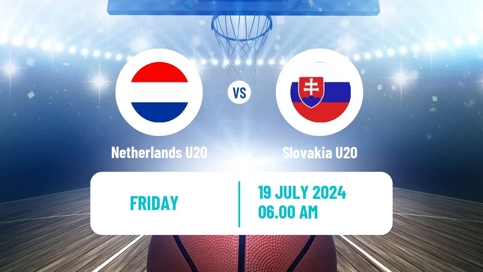 Basketball EuroBasket U20 B Netherlands U20 - Slovakia U20