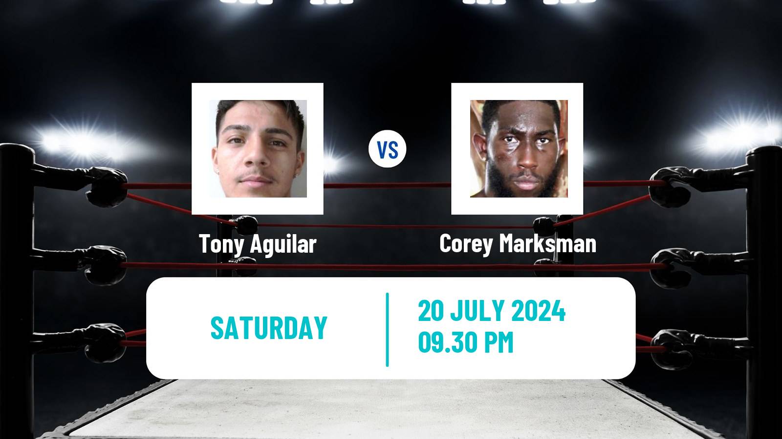 Boxing Lightweight Others Matches Men Tony Aguilar - Corey Marksman