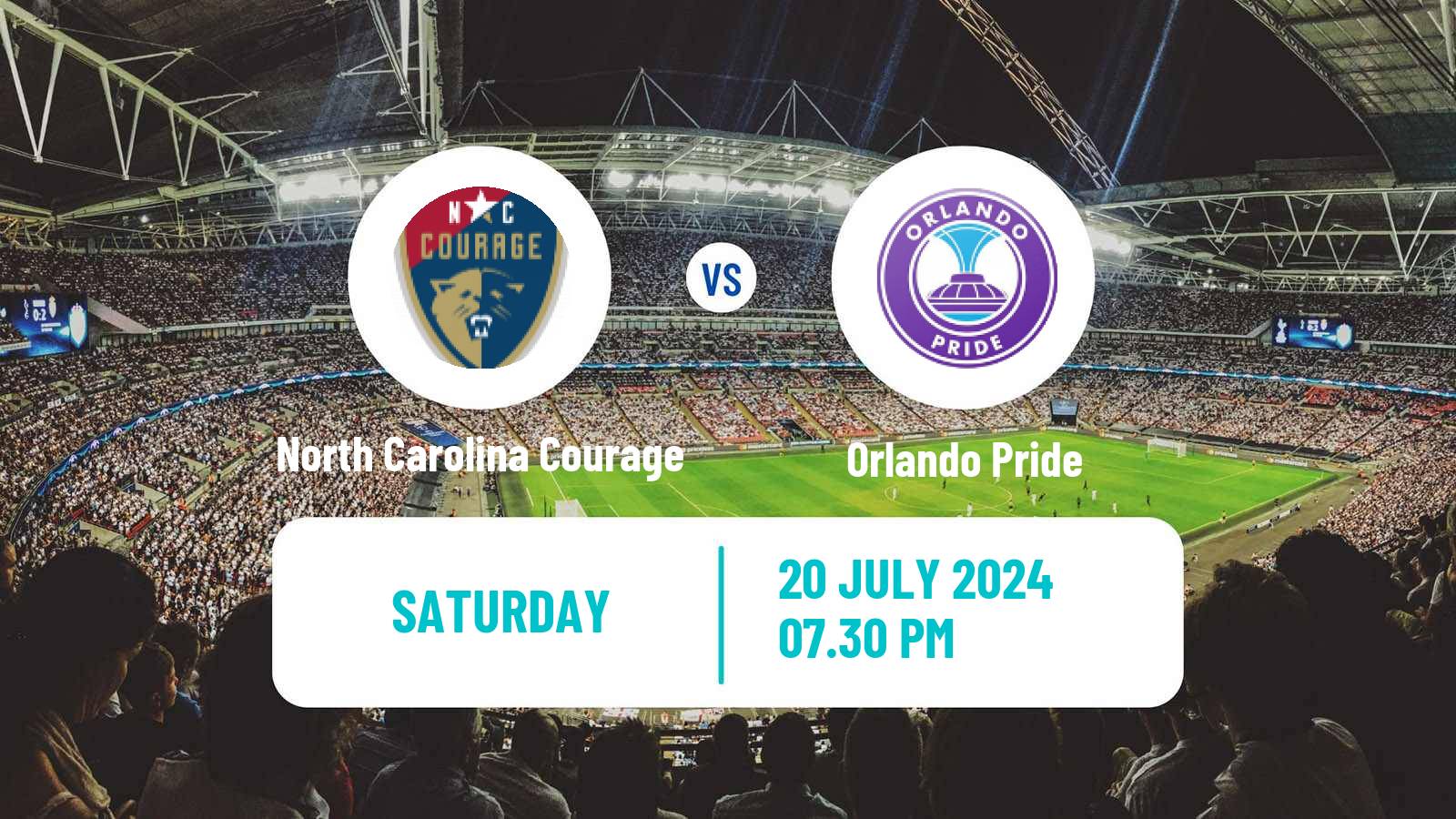 Soccer NWSL x Liga MX Women Summer Cup North Carolina Courage - Orlando Pride