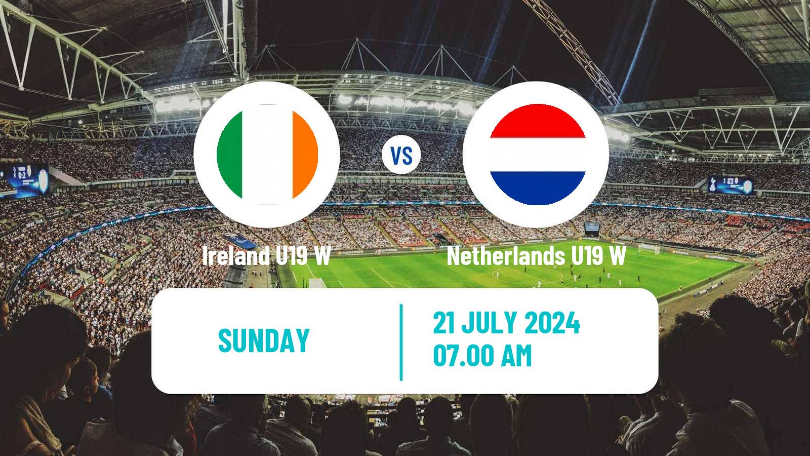 Soccer UEFA Euro U19 Women Ireland U19 W - Netherlands U19 W