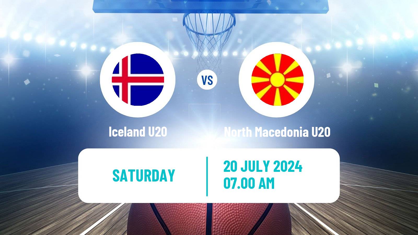 Basketball EuroBasket U20 Iceland U20 - North Macedonia U20
