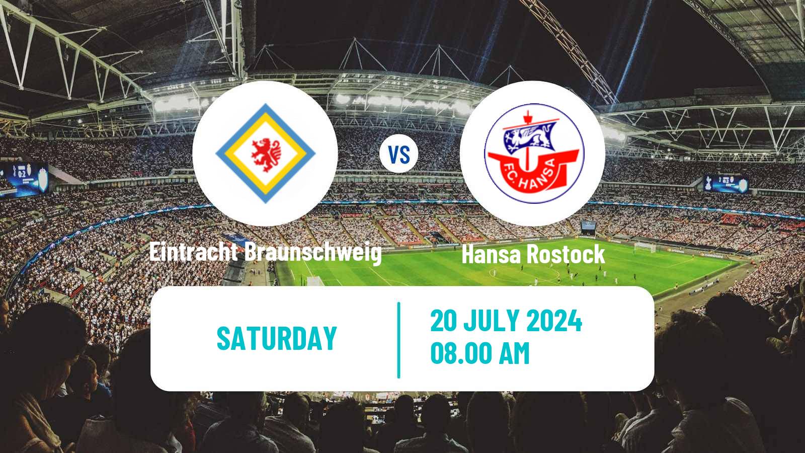 Soccer Club Friendly Eintracht Braunschweig - Hansa Rostock