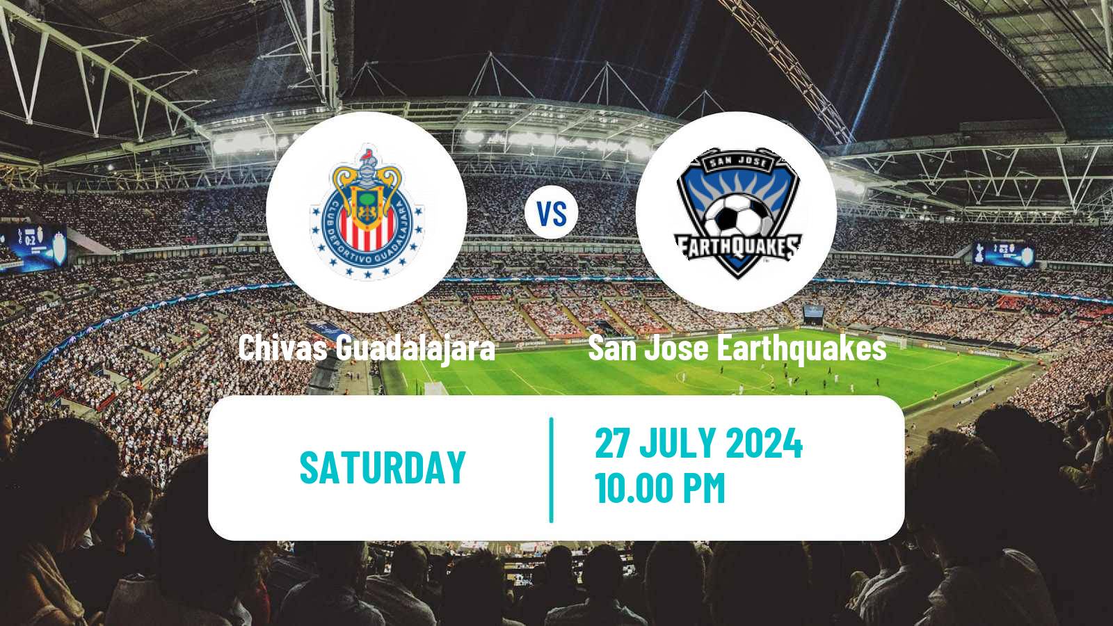 Soccer CONCACAF League Cup Chivas Guadalajara - San Jose Earthquakes