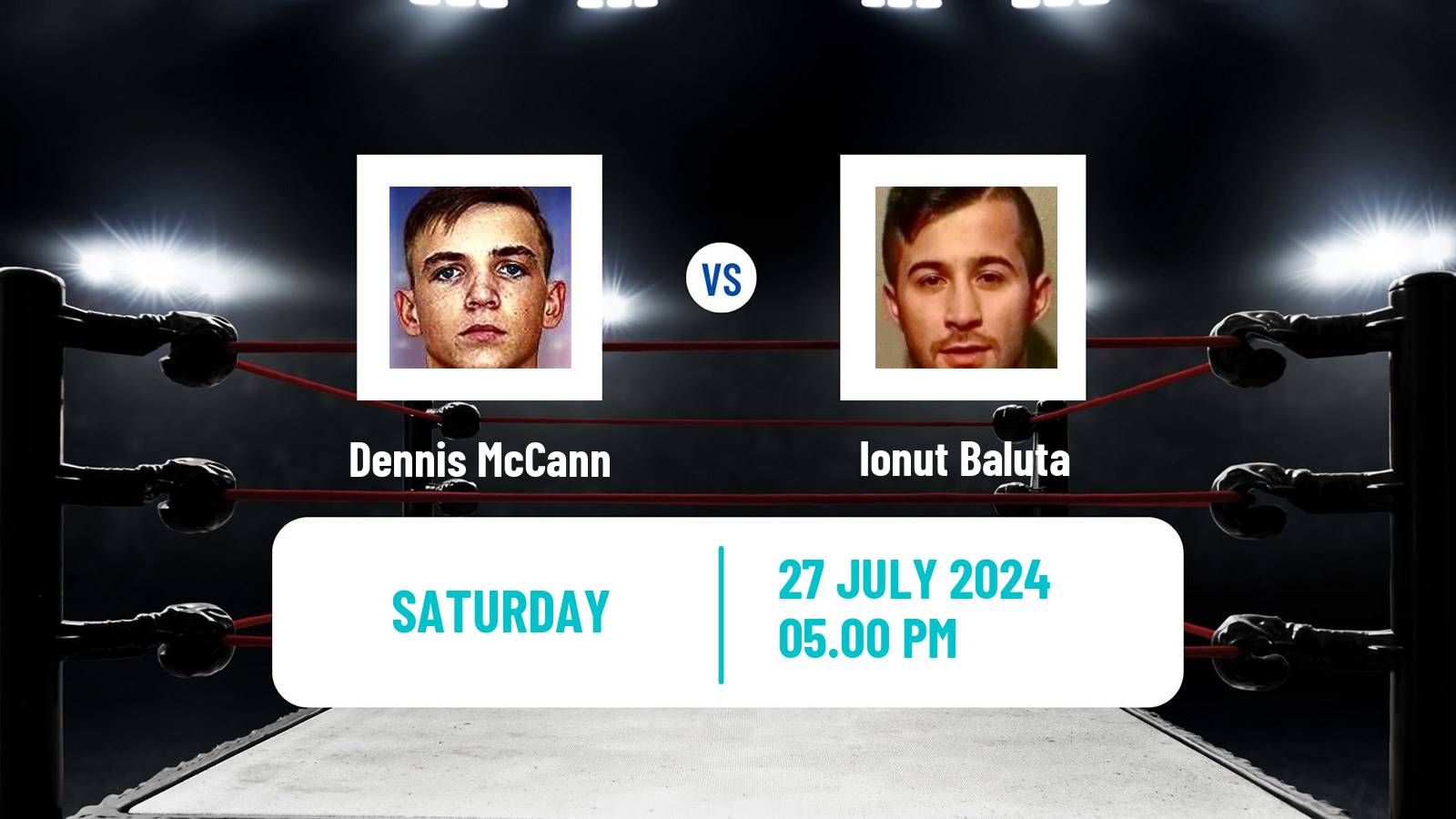 Boxing Super Bantamweight EBU European Title Men Dennis McCann - Ionut Baluta