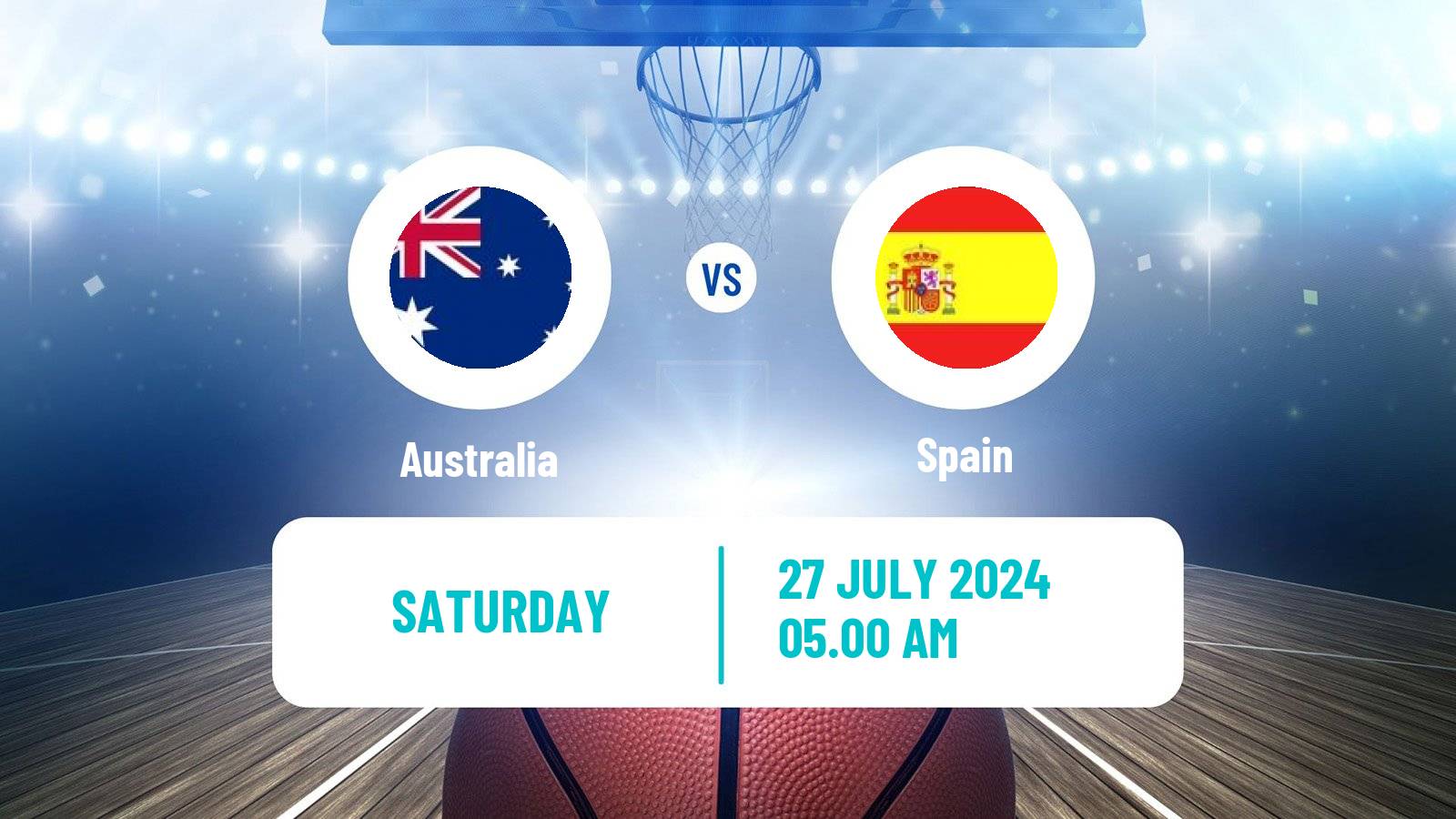 Basketball Olympic Games - Basketball Australia - Spain