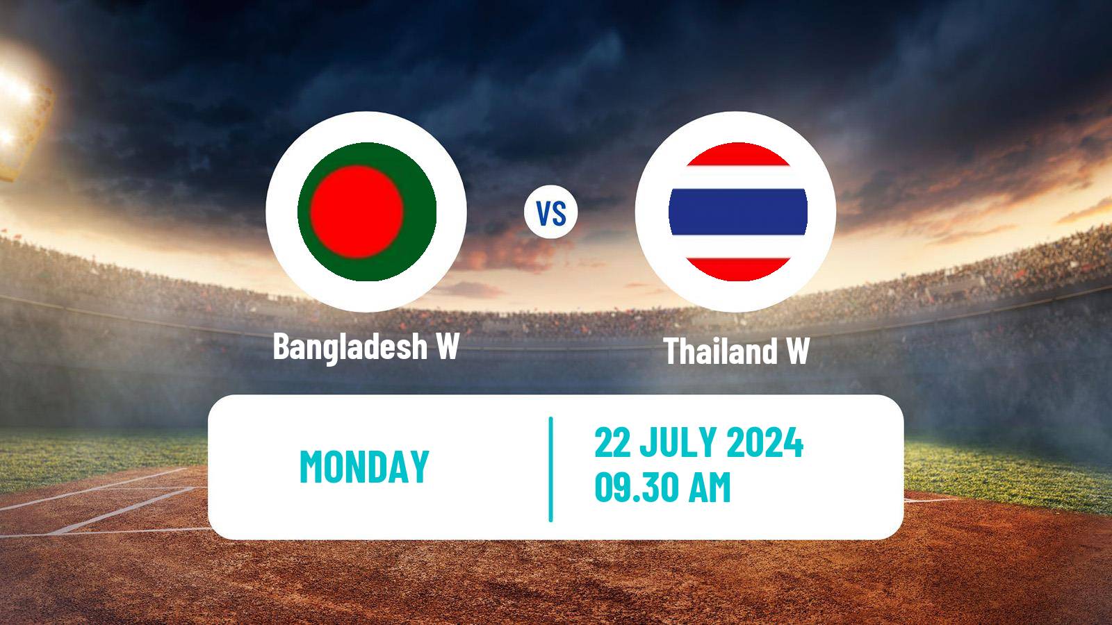 Cricket T20 Asia Cup Women Bangladesh W - Thailand W