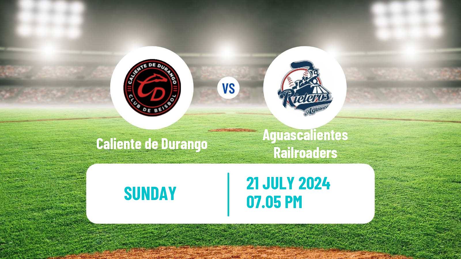 Baseball LMB Caliente de Durango - Aguascalientes Railroaders