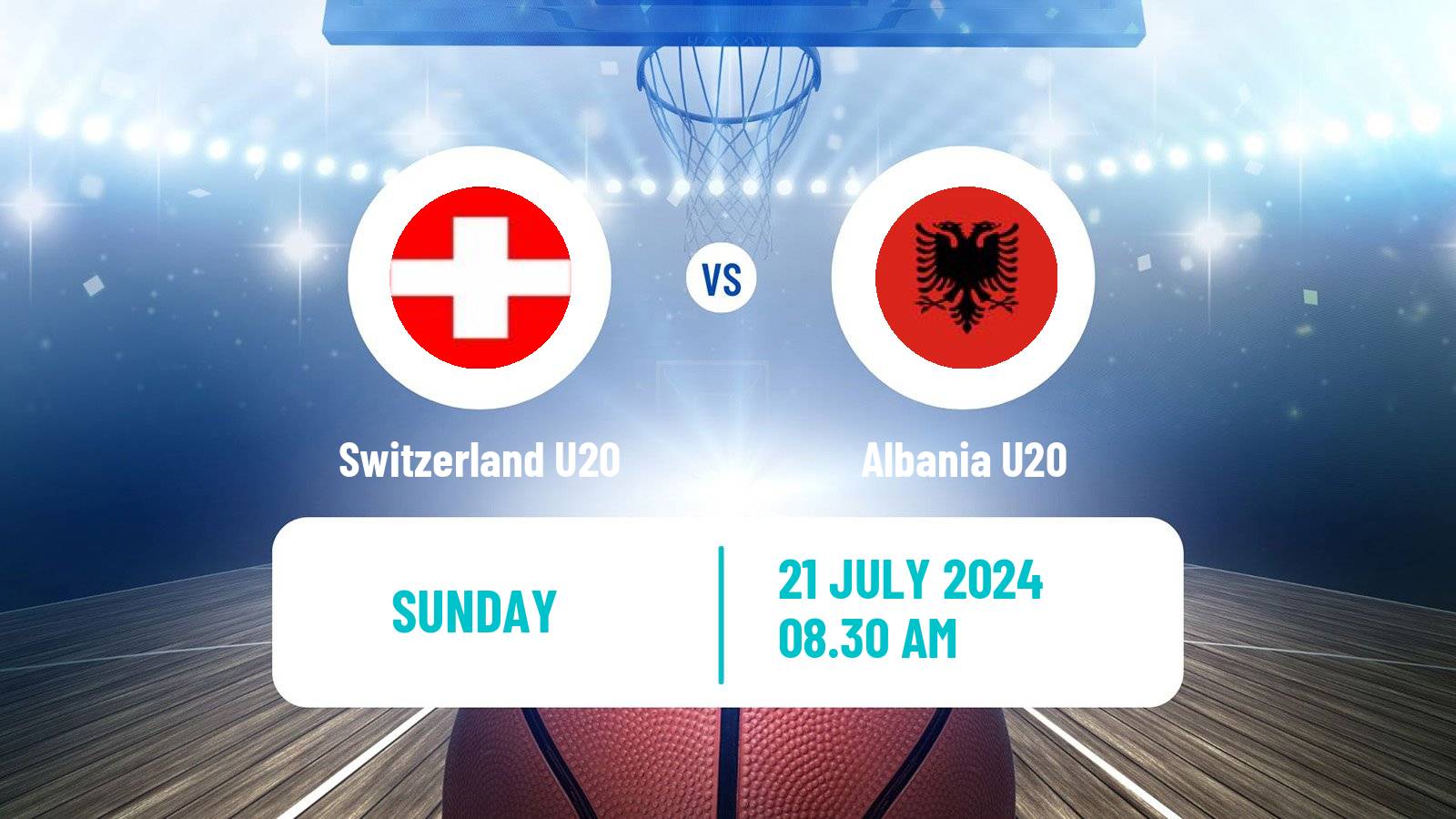 Basketball EuroBasket U20 B Switzerland U20 - Albania U20