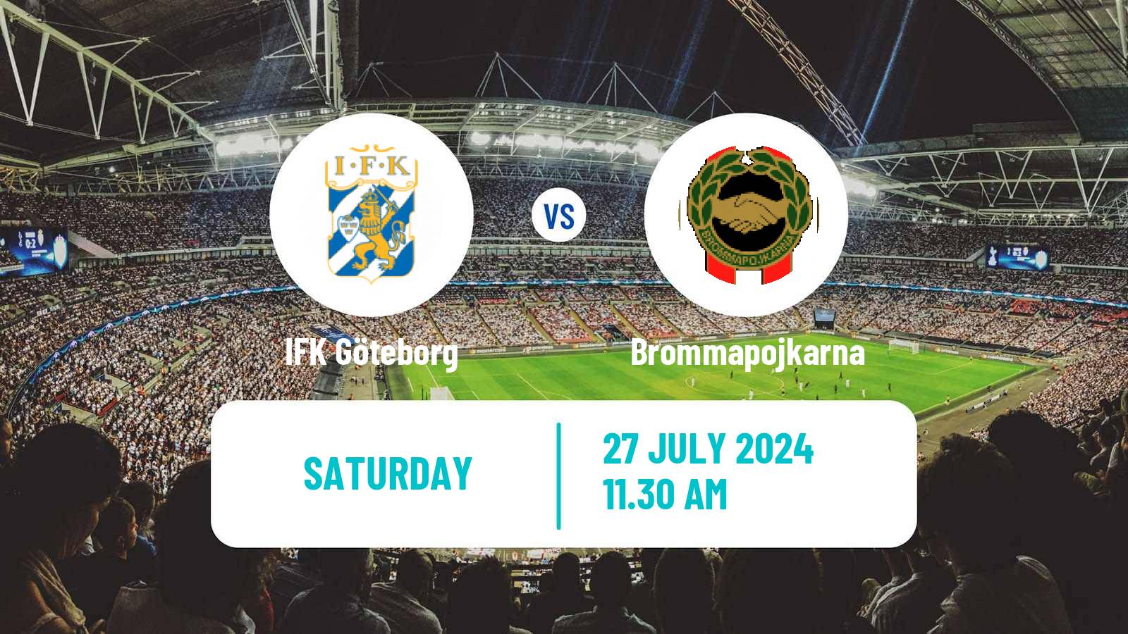 Soccer Swedish Allsvenskan IFK Göteborg - Brommapojkarna