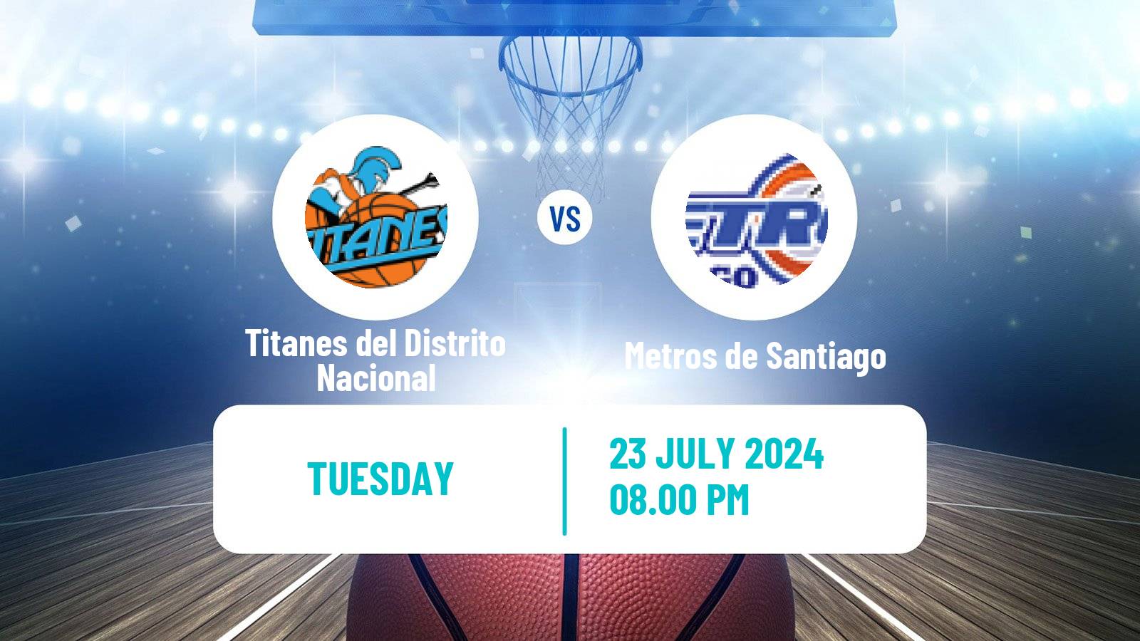 Basketball Dominican Republic LNB Basketball Titanes del Distrito Nacional - Metros de Santiago