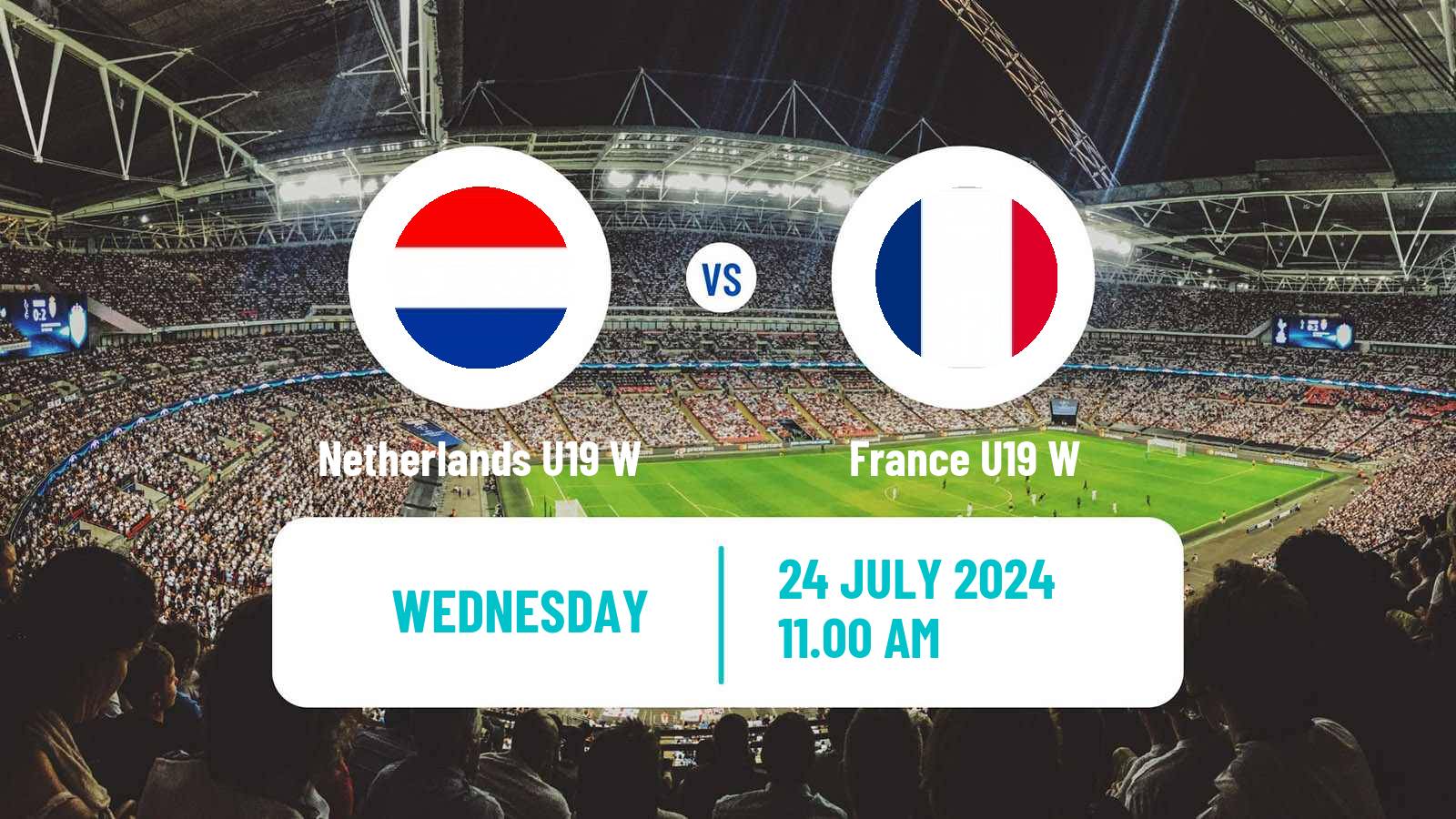 Soccer UEFA Euro U19 Women Netherlands U19 W - France U19 W