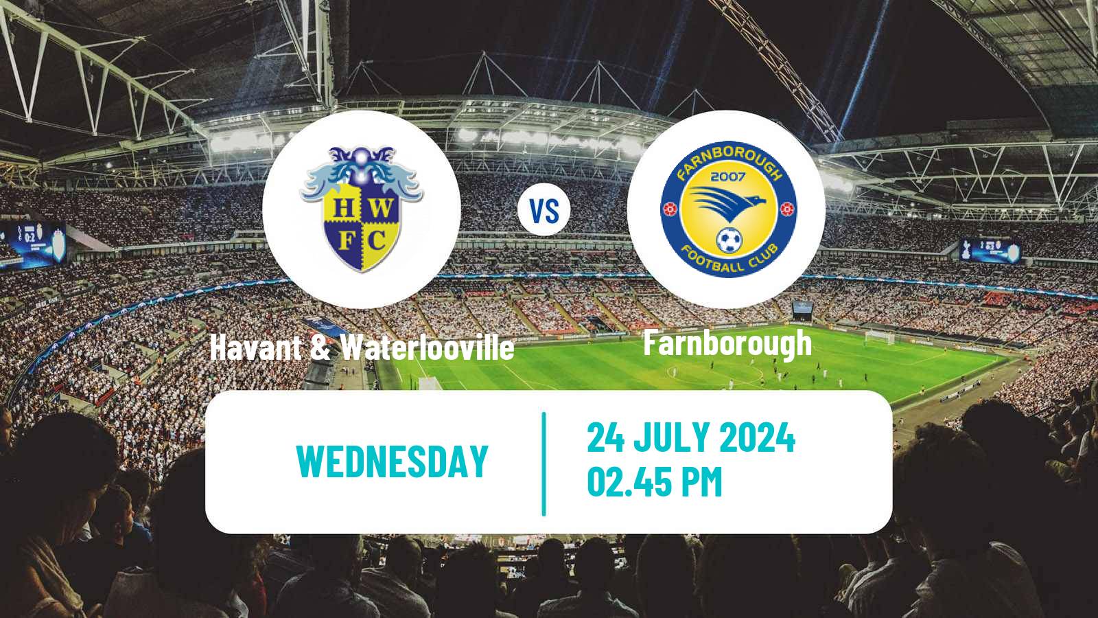 Soccer Club Friendly Havant & Waterlooville - Farnborough