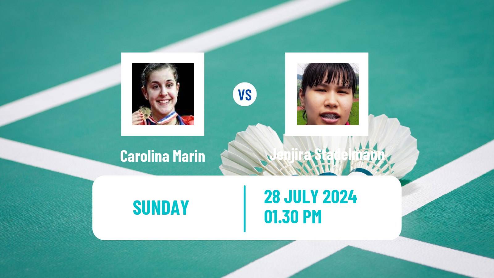 Badminton BWF Olympic Games Women Carolina Marin - Jenjira Stadelmann