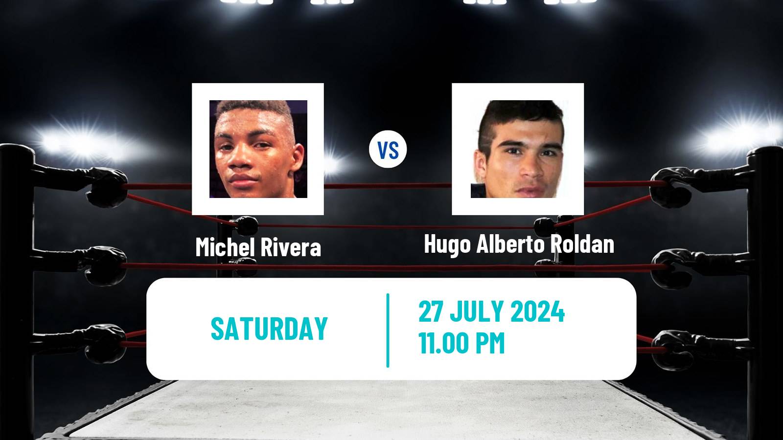 Boxing Super Lightweight Others Matches Men Michel Rivera - Hugo Alberto Roldan