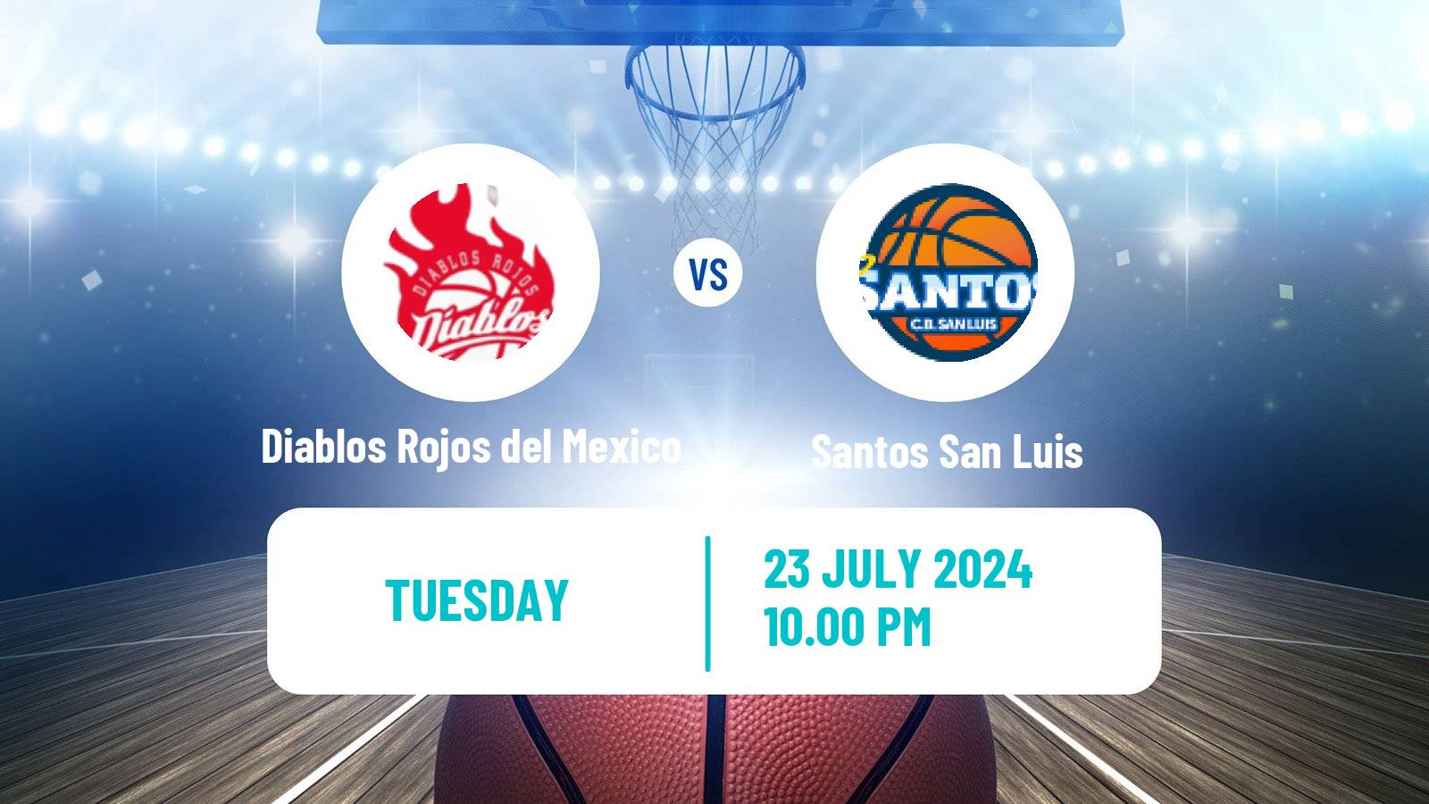 Basketball Mexican LNBP Diablos Rojos del Mexico - Santos San Luis
