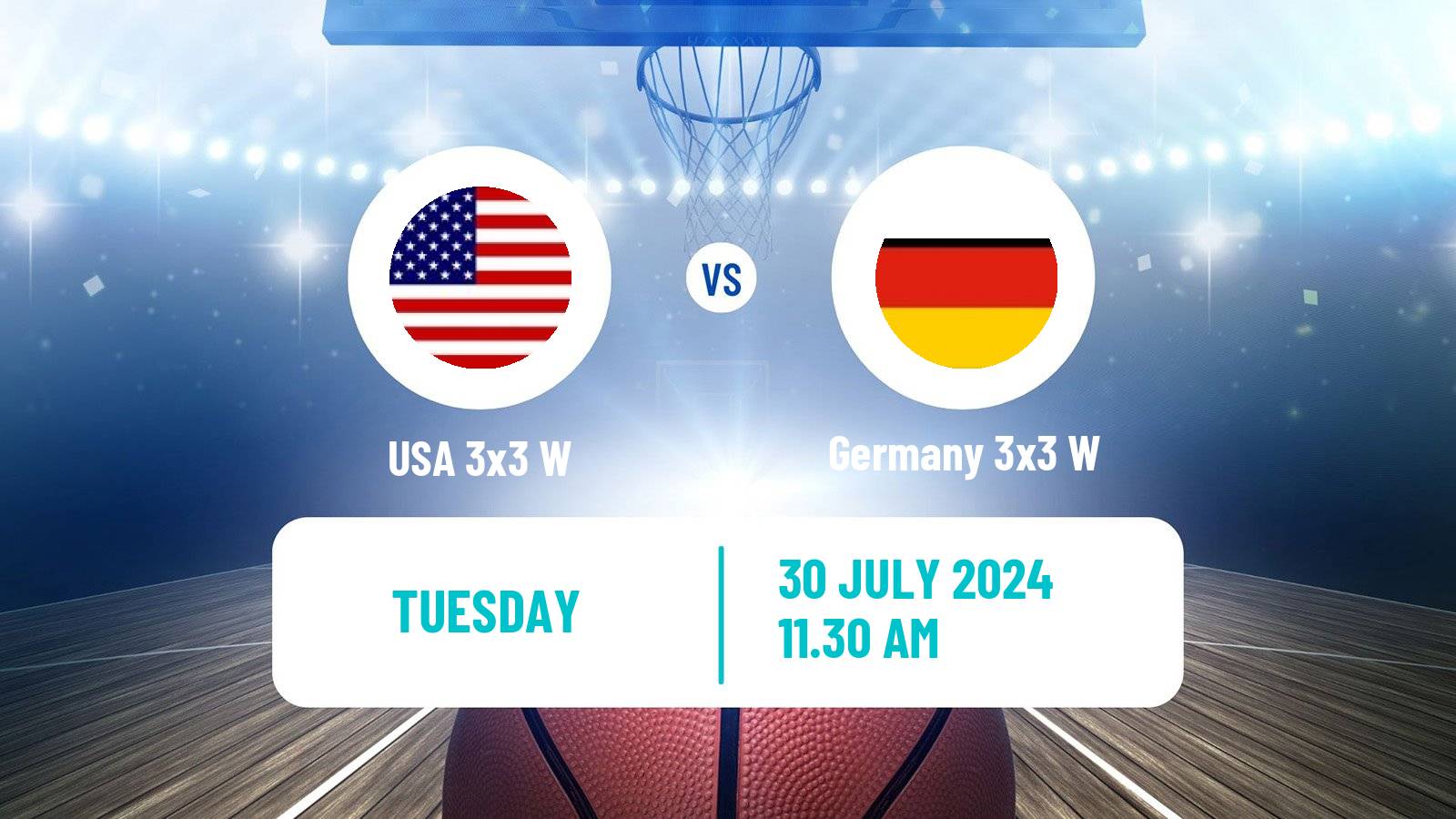 Basketball Olympic Games Basketball 3x3 Women USA 3x3 W - Germany 3x3 W
