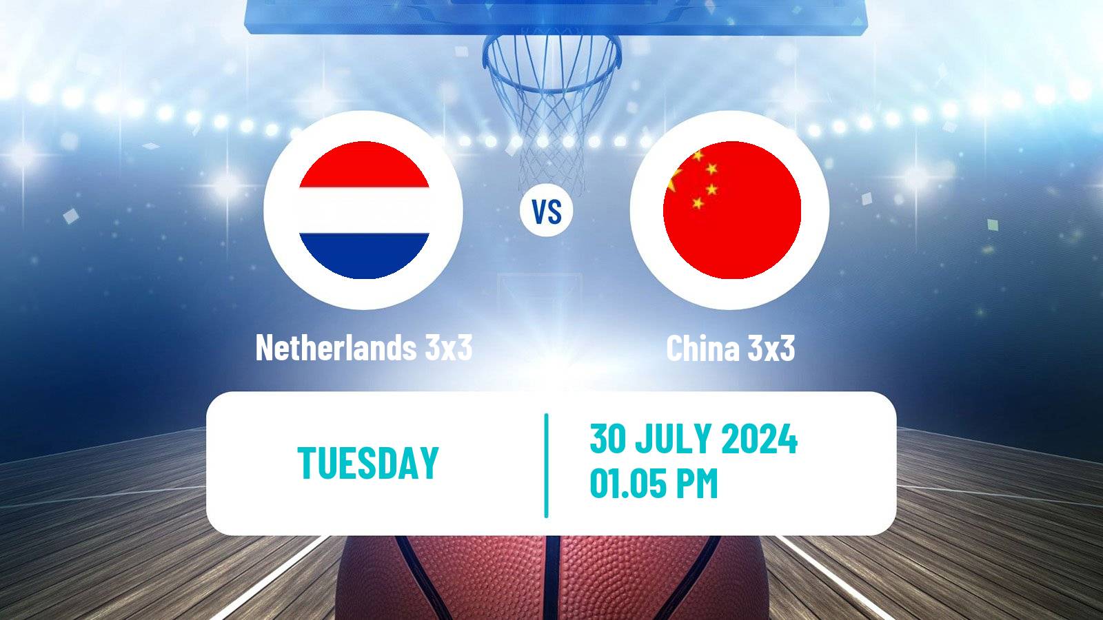 Basketball Olympic Games Basketball 3x3 Netherlands 3x3 - China 3x3