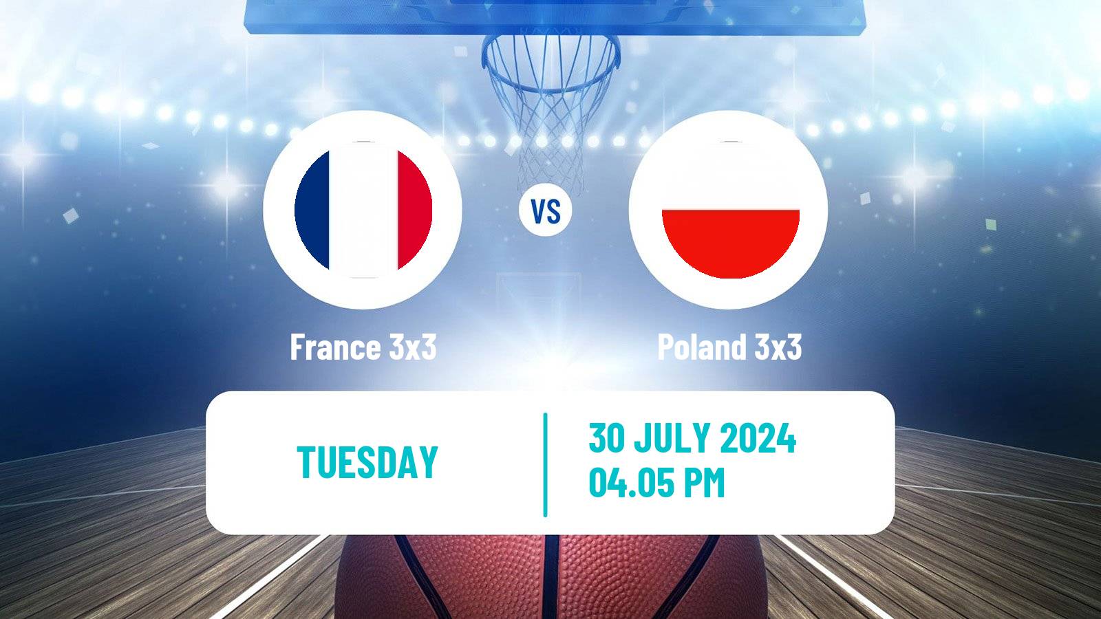Basketball Olympic Games Basketball 3x3 France 3x3 - Poland 3x3
