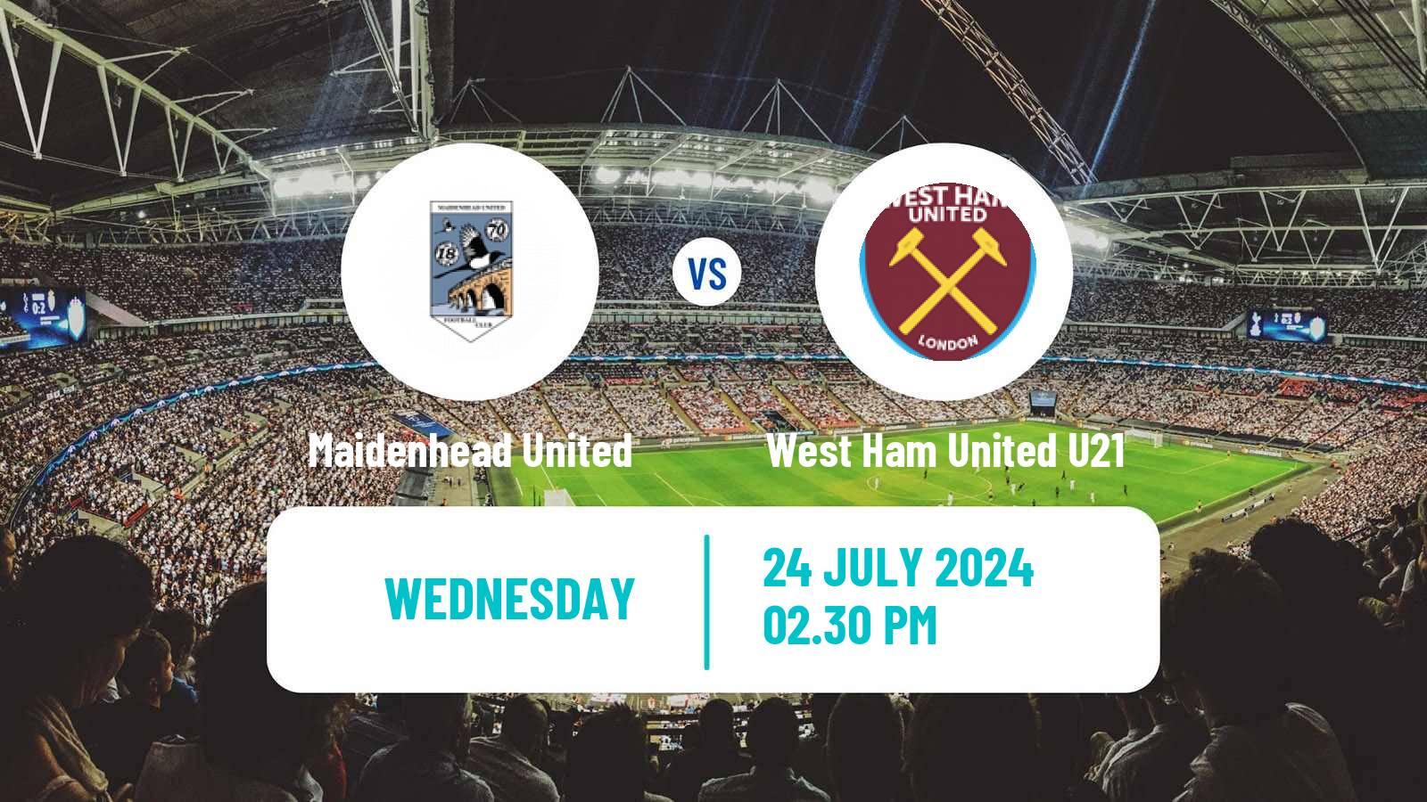 Soccer Club Friendly Maidenhead United - West Ham United U21