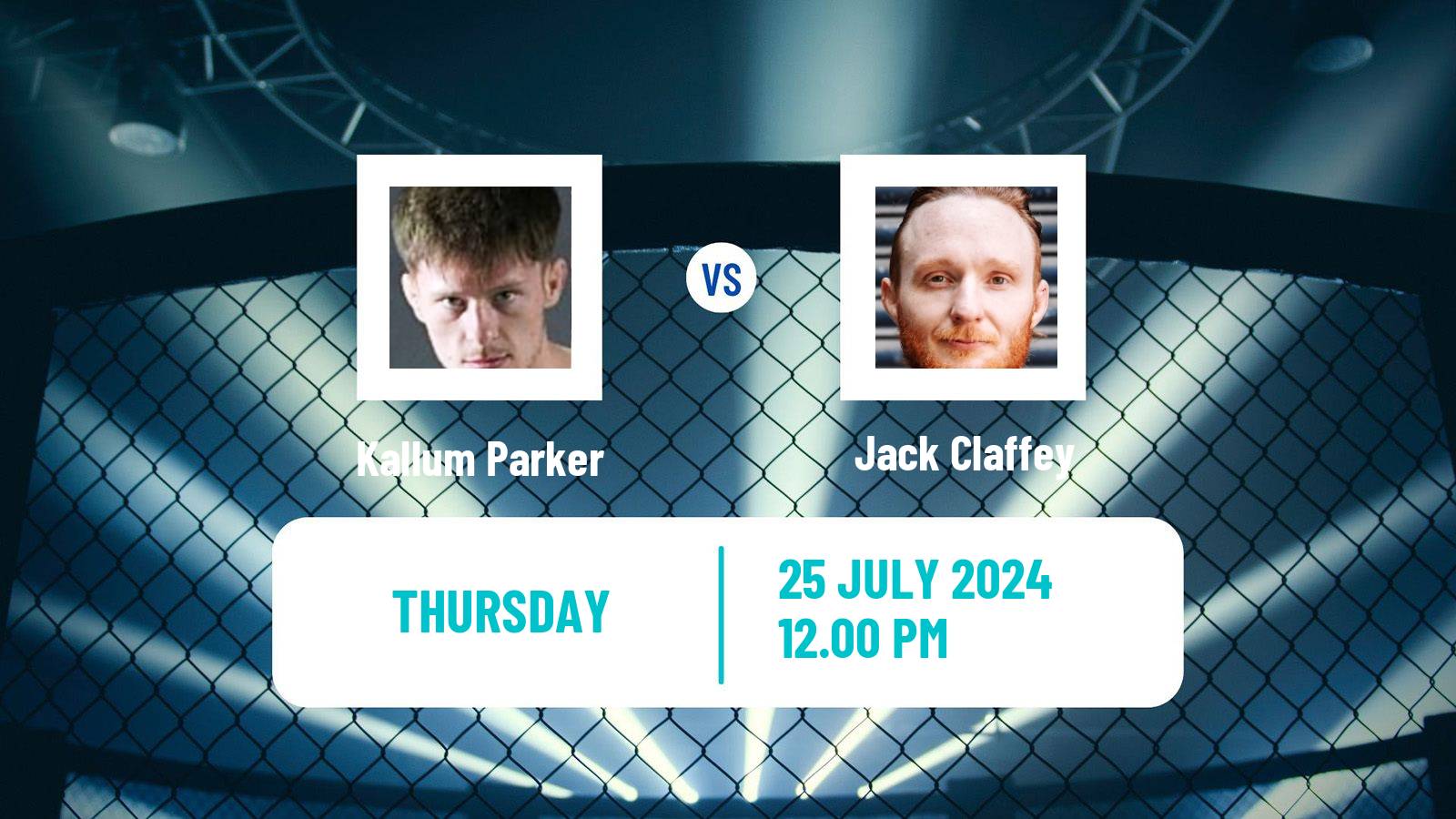 MMA Featherweight Cage Warriors Men Kallum Parker - Jack Claffey