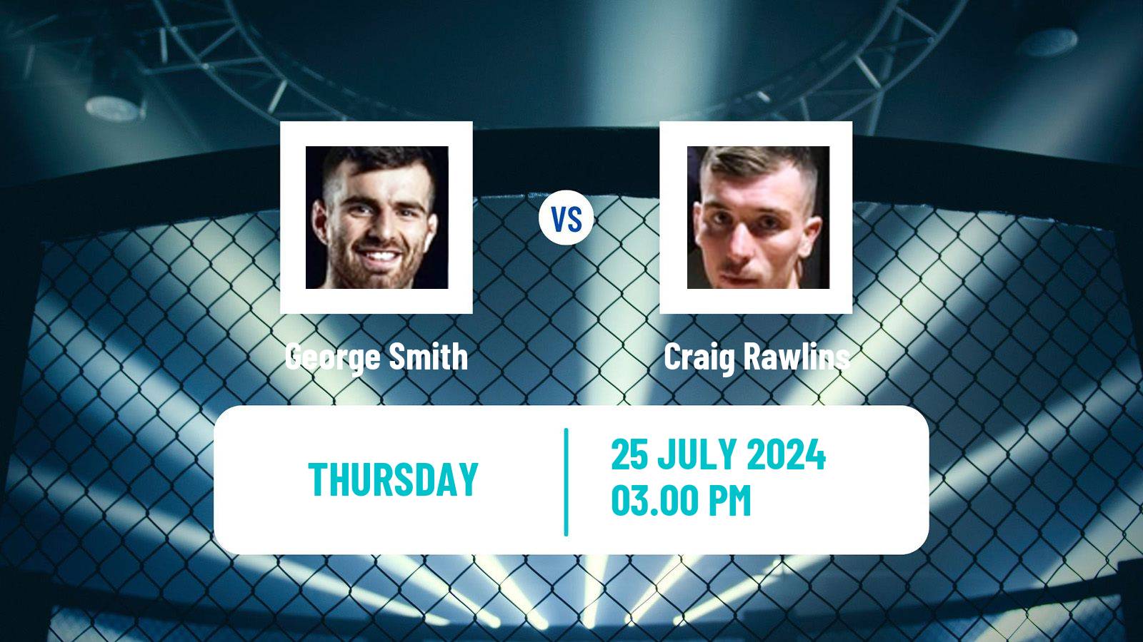 MMA Middleweight Cage Warriors Men George Smith - Craig Rawlins