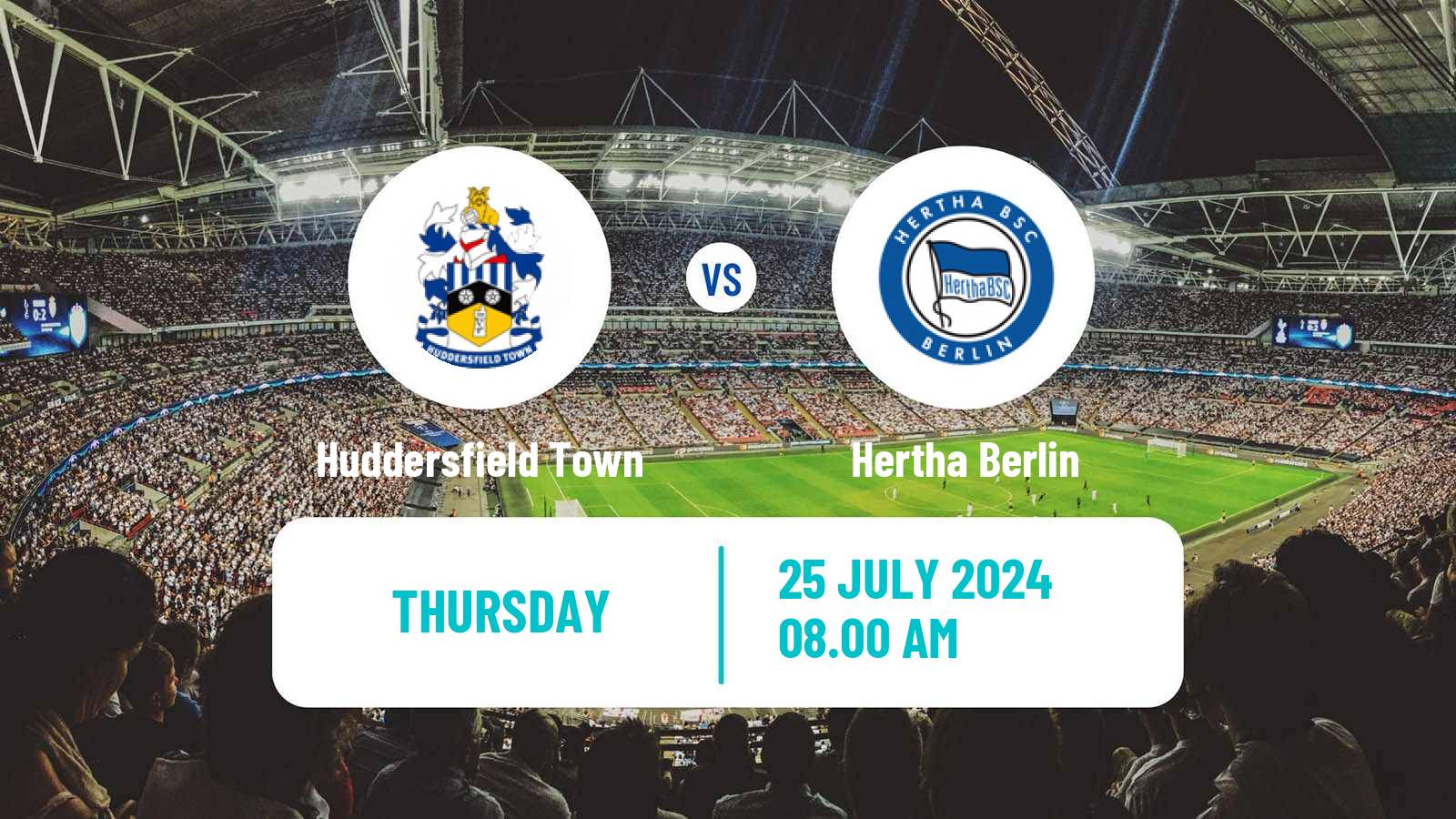 Soccer Club Friendly Huddersfield Town - Hertha Berlin