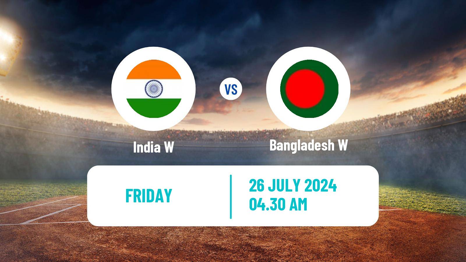 Cricket T20 Asia Cup Women India W - Bangladesh W