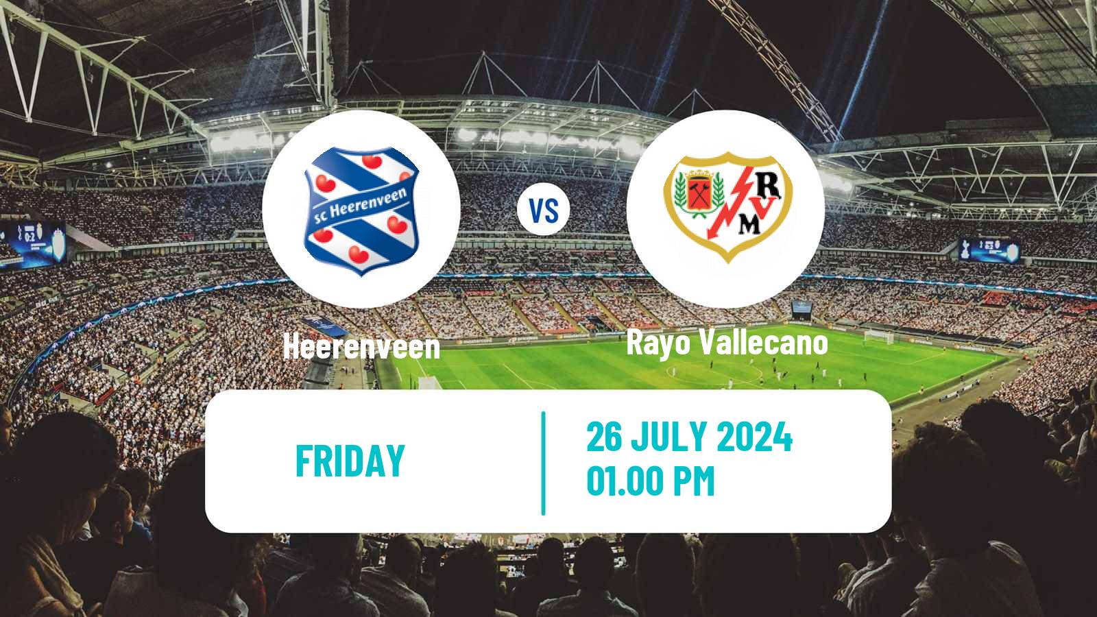 Soccer Club Friendly Heerenveen - Rayo Vallecano