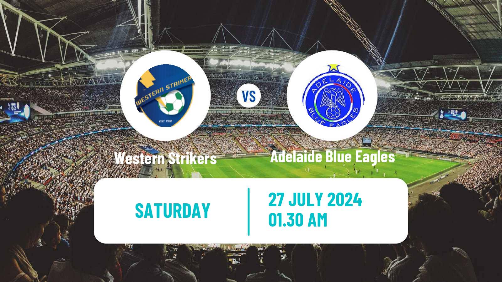 Soccer Australian SA State League Western Strikers - Adelaide Blue Eagles