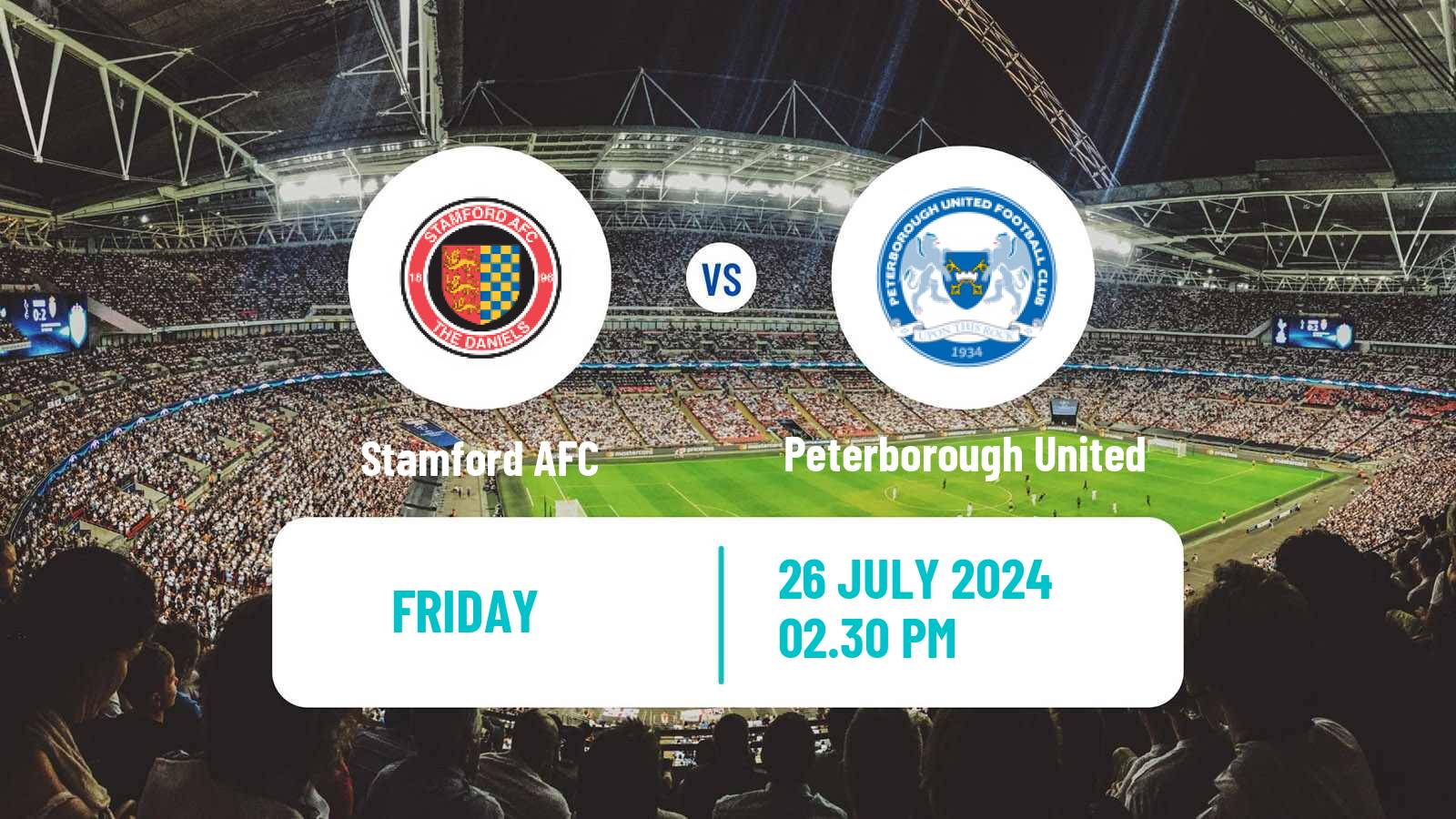 Soccer Club Friendly Stamford - Peterborough United