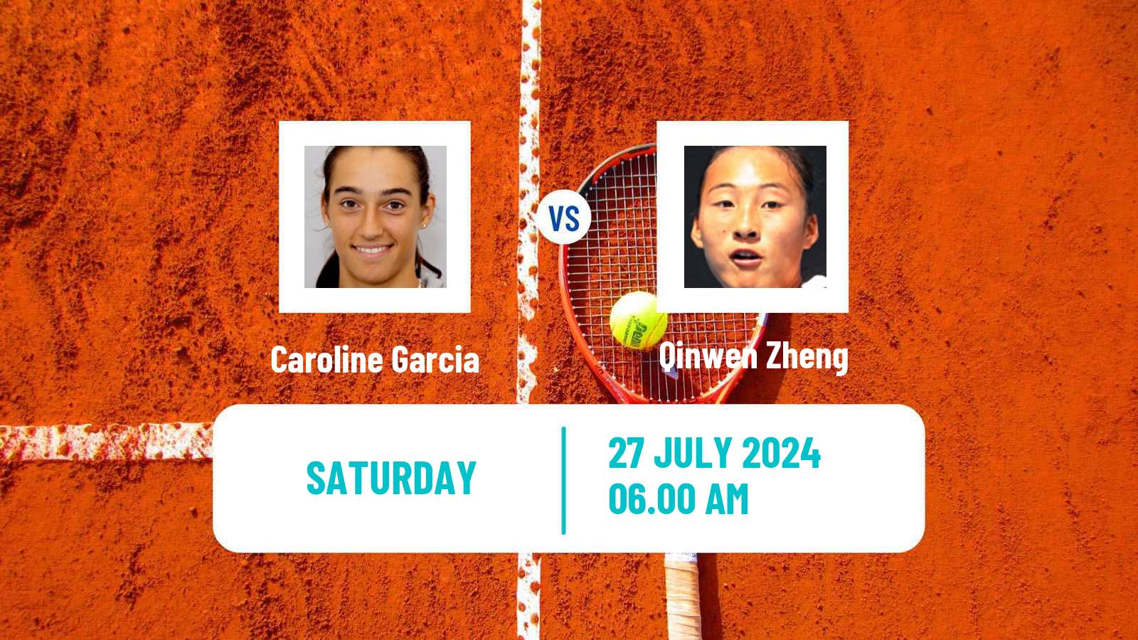 Tennis WTA Olympic Games Caroline Garcia - Qinwen Zheng