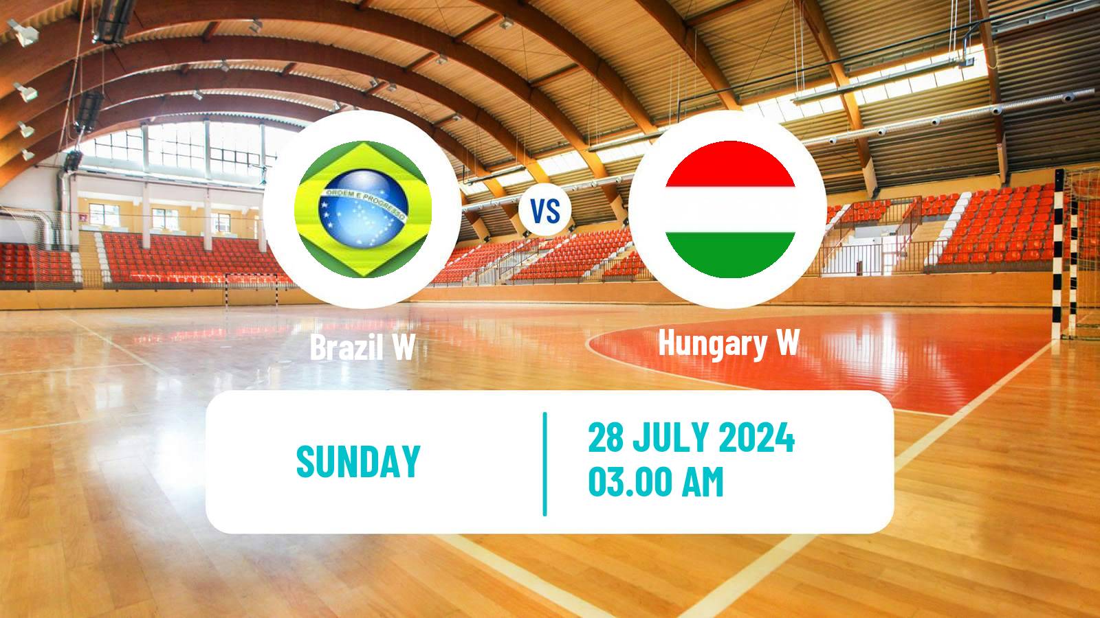 Handball Olympic Games - Handball Women Brazil W - Hungary W